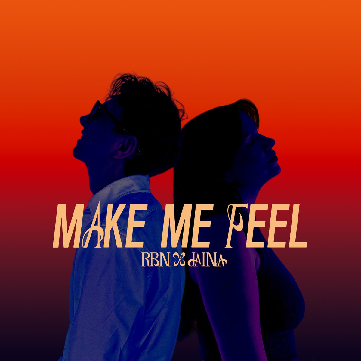 Pochette du single Make Me Feel de RBN x Jaina